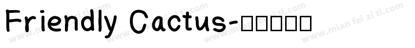 Friendly Cactus字体转换